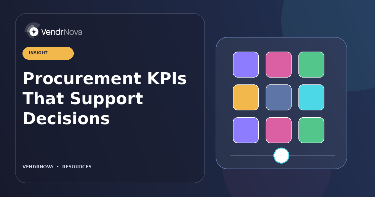 Procurement KPIs That Support Decisions: Outcome, leading, and diagnostic measures linked to owners. Branded editorial artwork; no customer result or production interface.